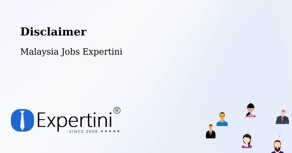 Disclaimer – Jitra - Malaysia Jobs Expertini